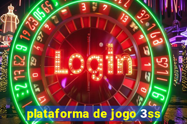 plataforma de jogo 3ss